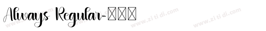 Always Regular字体转换